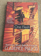Load image into Gallery viewer, One Flesh ; Clarence Major Kargo Fresh