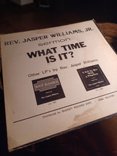 Load image into Gallery viewer, Rev. Jasper Williams Jr - What Time Is It? LP Church Door Records Sermon Gospel Kargo Fresh