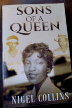 Load image into Gallery viewer, Sons of a Queen; Nigel Collins Kargo Fresh