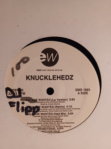 Knuckleheads Promo 12" All she wanted