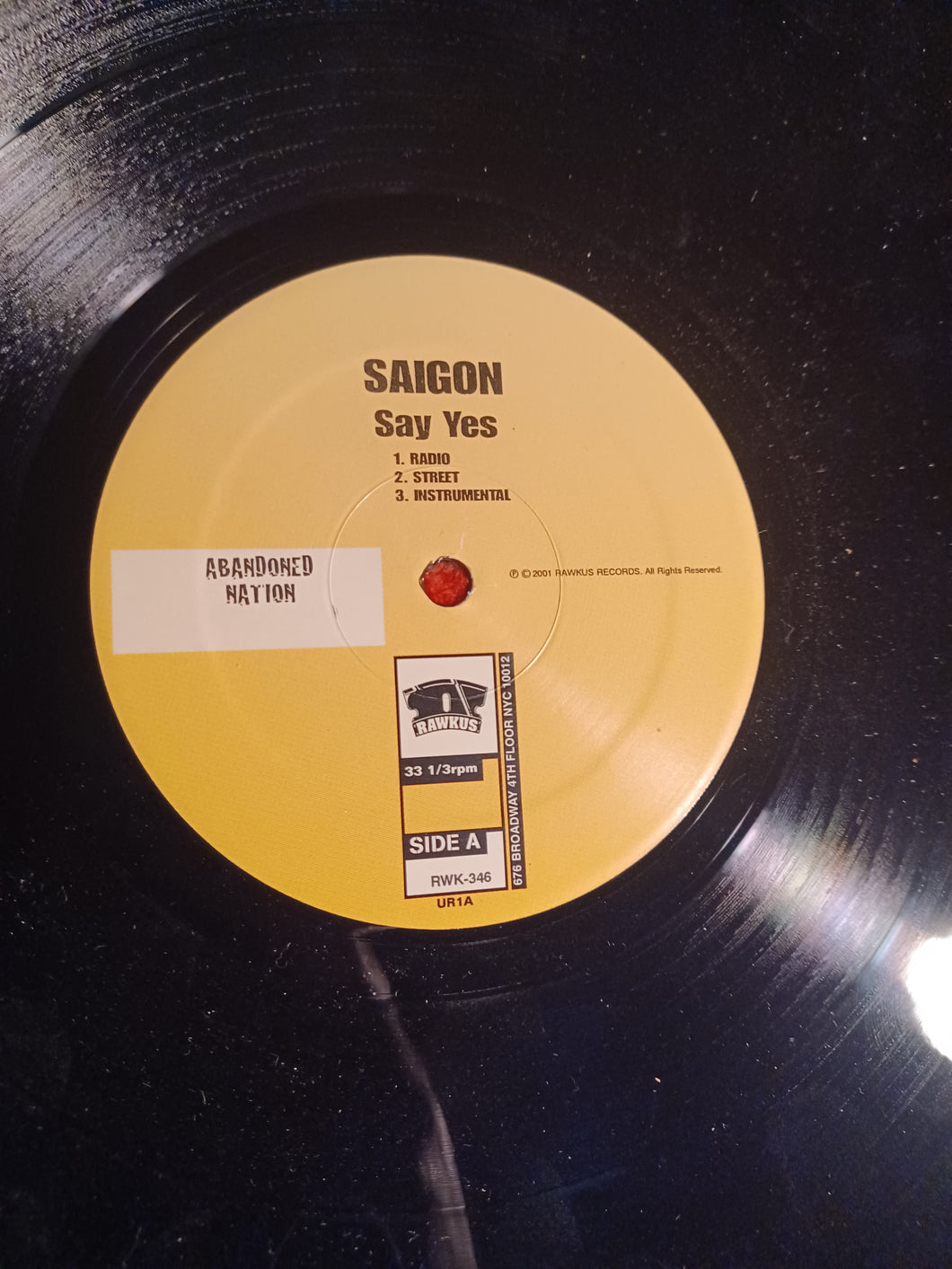 Saigon Say Yes Vinyl Rawkus