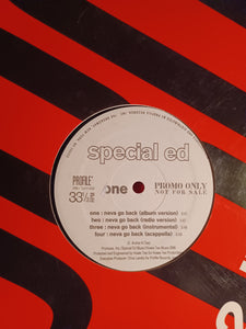 Special Ed Neva Go Back PROMO SINGLE Vinyl Record Album