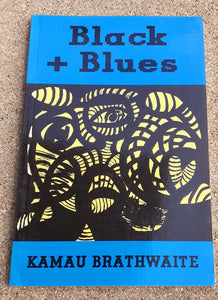 Black + Blues, Kamau Brathwaite Kargo Fresh