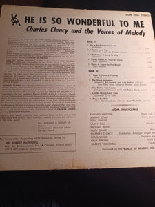 Charles Clency Voices Of Melody He Is So Wonderful To Me  Rare Gospel Kargo Fresh