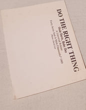 Load image into Gallery viewer, Do the Right Thing  Press Card Original 1989 rare Kargo Fresh
