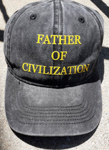 Load image into Gallery viewer, Father Of Civilization Distressed Cotton Baseball Cap Kargo Fresh
