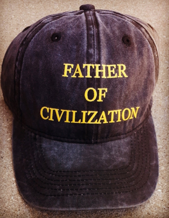 Father Of Civilization Distressed Cotton Baseball Cap Kargo Fresh