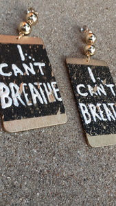 Handpainted I Cant Breathe Statement Earrings Kargo Fresh