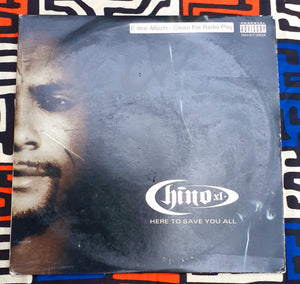 Here to Save You All - Chino XL  - 33 RPM Lp 1996 Kargo Fresh