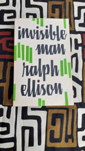 Load image into Gallery viewer, Invisible Man ; Ralph Ellison Kargo Fresh
