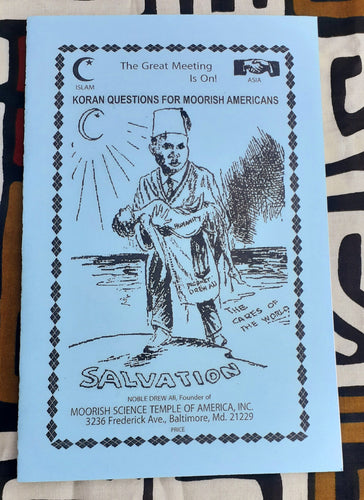 Koran Questions for Moorish Americans ; Nobel Prophet Drew Ali (Black Moorish Science) Kargo Fresh