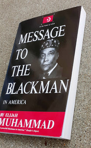 Message to the Blackman in America ; The Honorable Elijah Muhammad Kargo Fresh