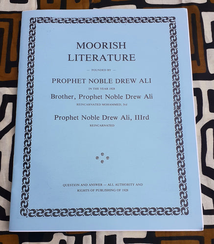 Moorish Literature/ Questions and Answers  ; Nobel Prophet Drew Ali (Black Moorish Science) Kargo Fresh