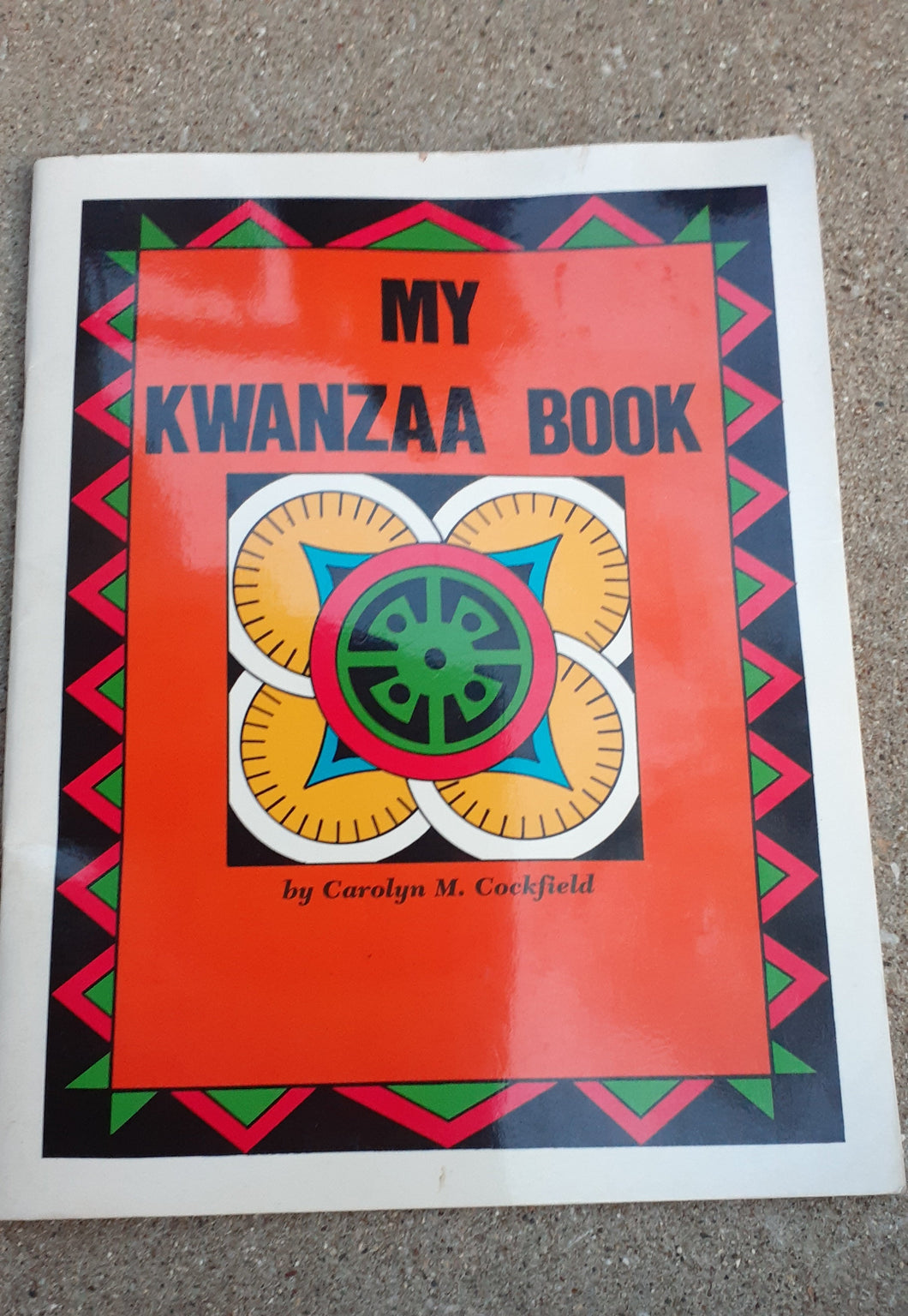 My Kwanzaa Book ; Carolyn Cockfield Kargo Fresh