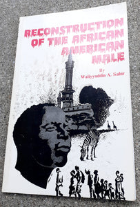 Reconstruction of The African American Male, Waliyyudin A. Sabir Kargo Fresh