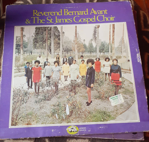 Rev. Bernard Avant & The St. James Gospel Choir  - Propositions - 33 RPM Lp 1972 Kargo Fresh