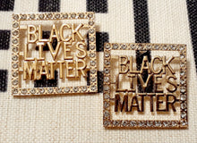 Load image into Gallery viewer, Rhinestone Black Lives Matter Earrings GOLD Kargo Fresh
