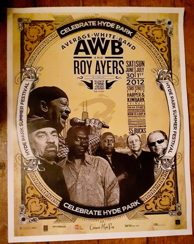 Roy Ayers 2012 Chicago Celebrate Hyde Park Concert  Poster Kargo Fresh