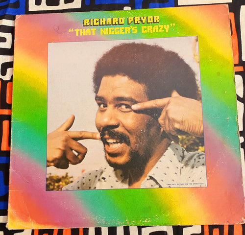 That Nigger's Crazy- RichardPryor- 33 RPM Lp 1974 original pressing Kargo Fresh