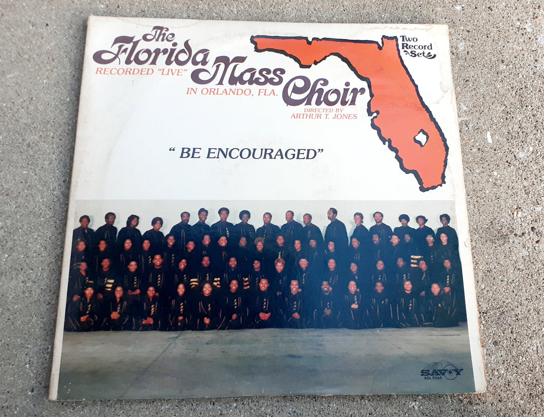 The Florida Mass Choir - Be Encouraged- 1981 Kargo Fresh