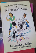 Load image into Gallery viewer, The Historical Adventures of Miles and Nina ; Latasha Betha Kargo Fresh
