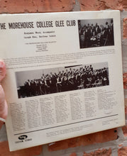 Load image into Gallery viewer, The Morehouse College Glee Club- 33 RPM Lp 1968 RARE Kargo Fresh
