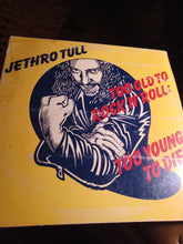 Load image into Gallery viewer, Too Old To Rock &#39;N&#39; Roll: Too Young To Die! LP by Jethro Tull vinyl 1976 Kargo Fresh
