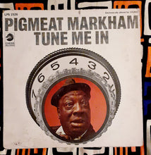 Load image into Gallery viewer, Tune Me In- Pigmeat Markhan - 33 RPM Lp 1968 Kargo Fresh
