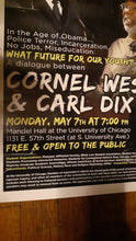 Load image into Gallery viewer, Vintage Cornell West and Carl Dix University of Chicago Lecture Poster Kargo Fresh
