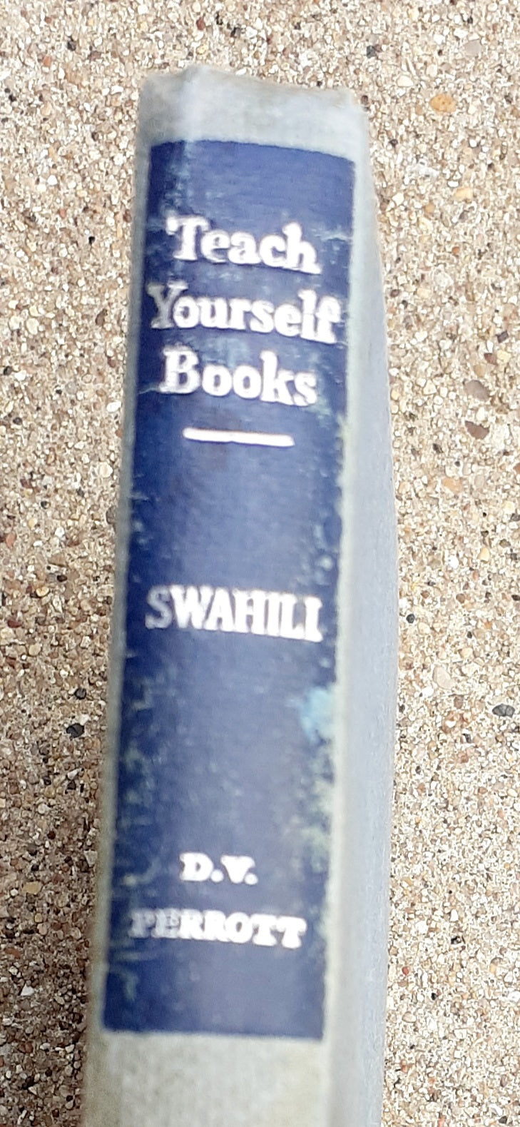 Vintage Teach Your Self Swahili Book 1962 Kargo Fresh