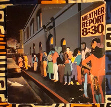 Load image into Gallery viewer, Weather Report- 8:30 33 RPM Lp Kargo Fresh
