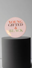 Load image into Gallery viewer, Young Gifted and Black Statement Pin. Rare
